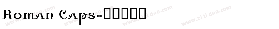Roman Caps字体转换